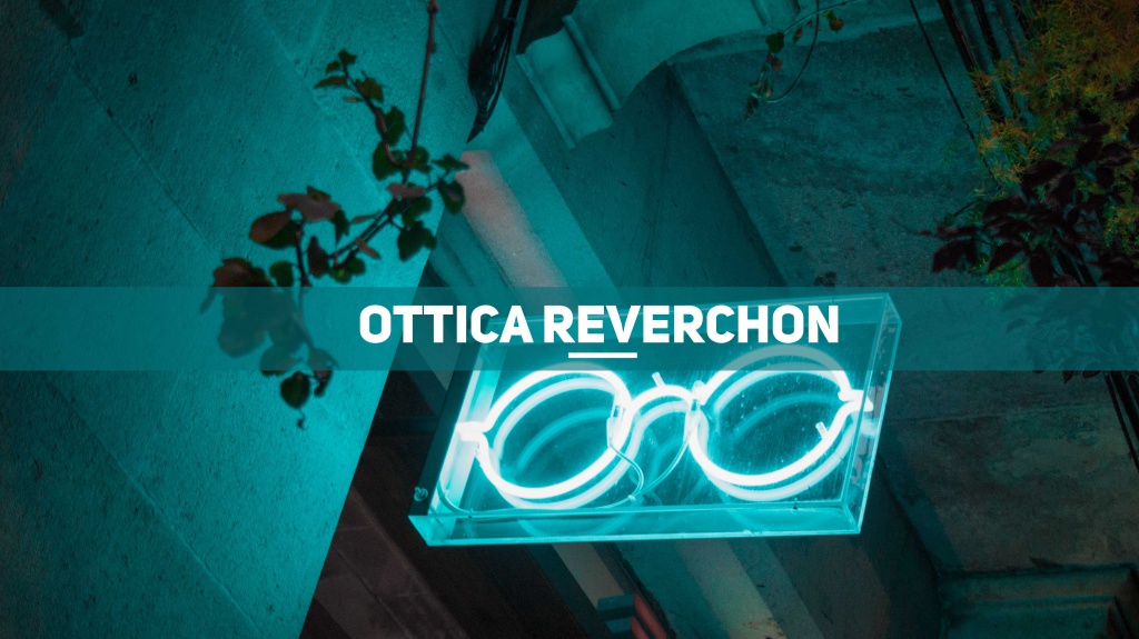 OTTICA_REVERCHON