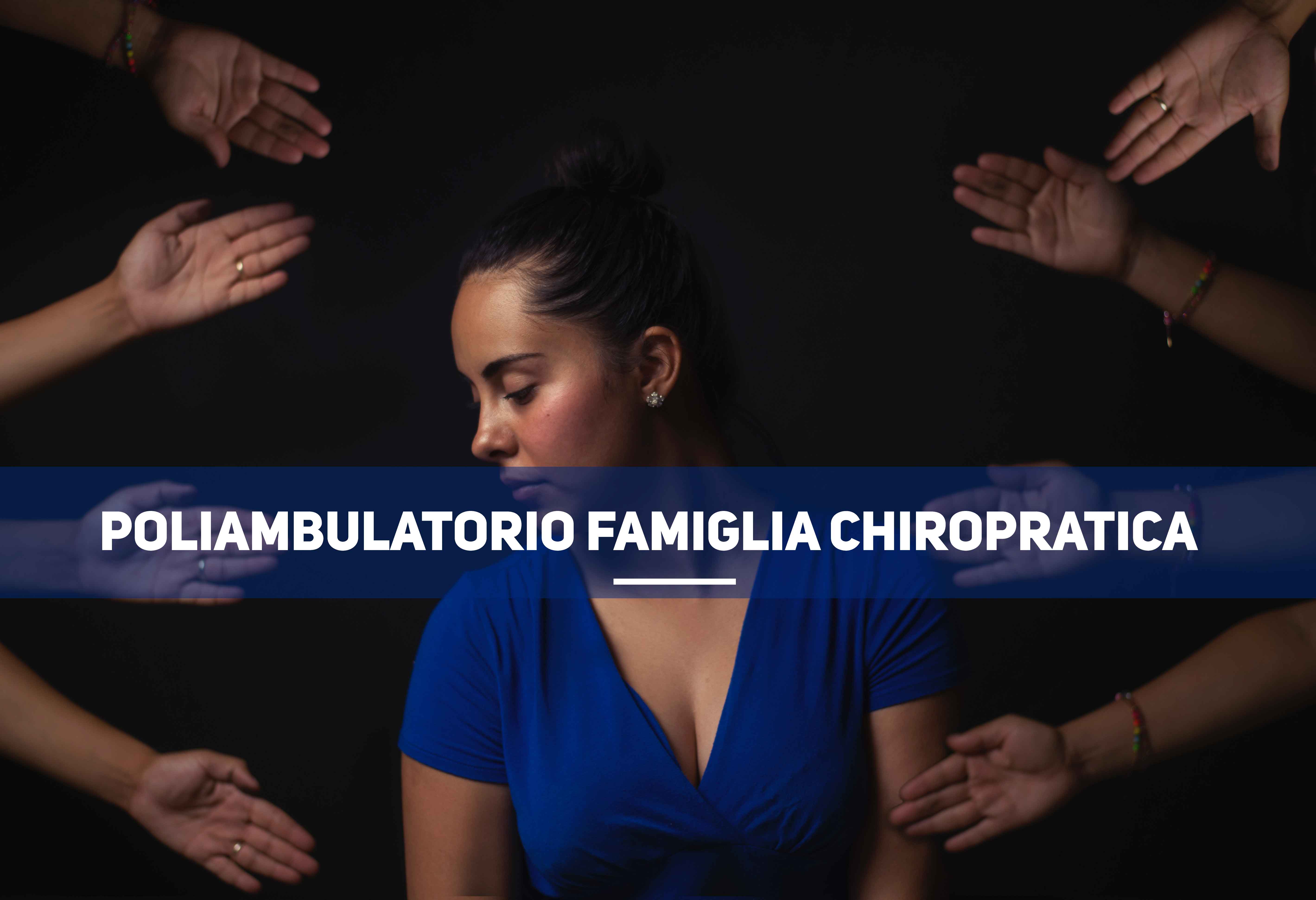 POLIAMBULATORIO FAMIGLIA CHIROPRATICA