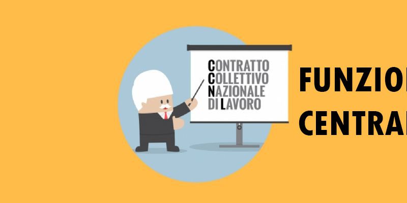 Rinnovo CCNL Funzioni Centrali