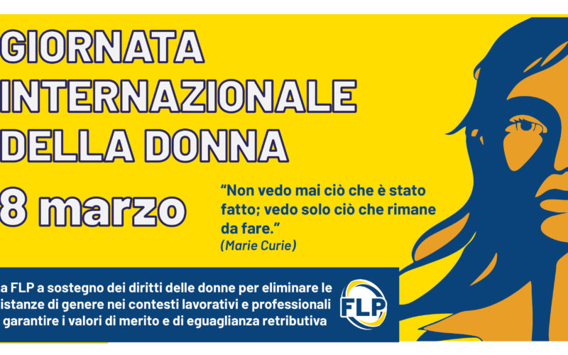 Giornata internazionale della donna – 8 Marzo.