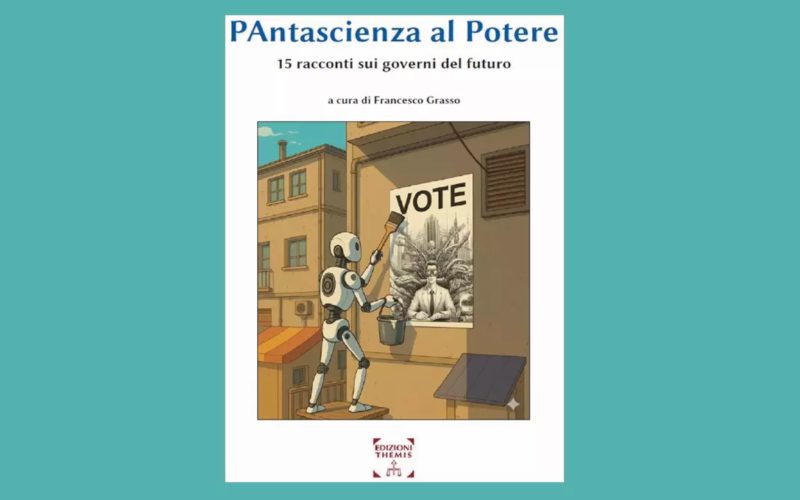 PAntascienza al potere