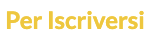 Per Iscriversi